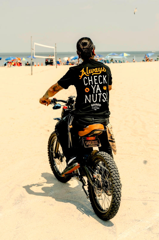 Always Check Ya Nuts Shirt